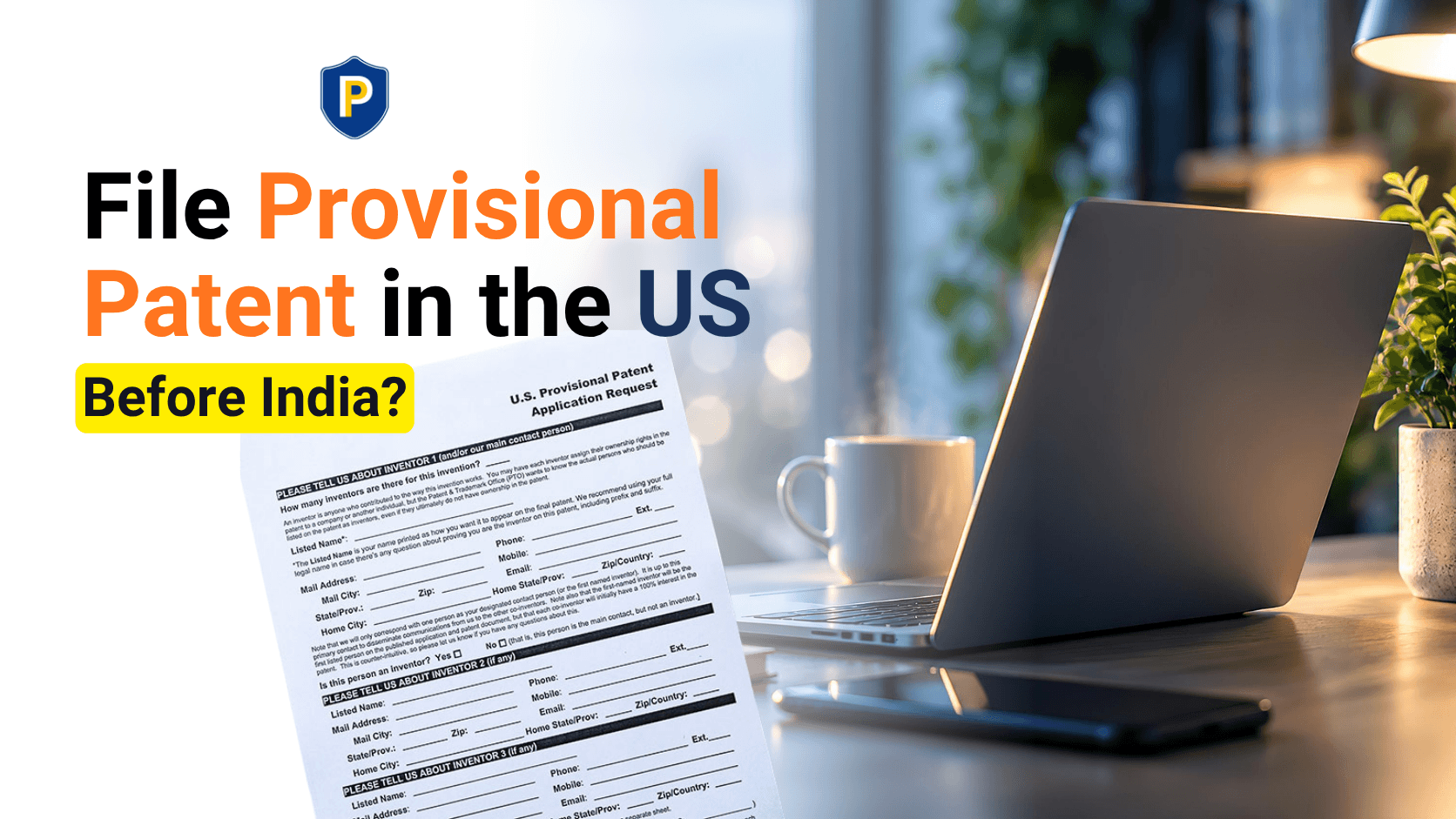Can I File a US Provisional Patent Before India?